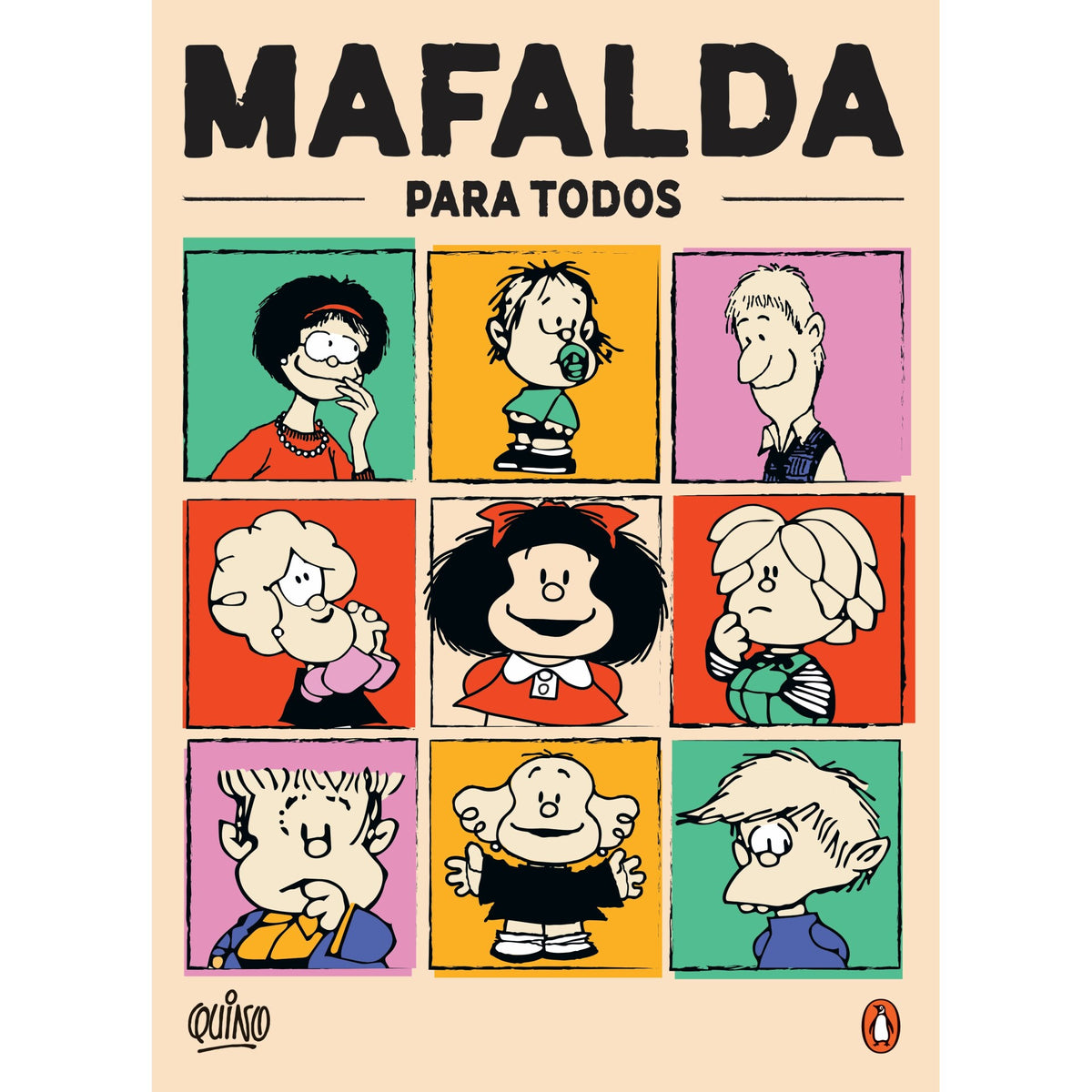 Mafalda Para Todos de Quino