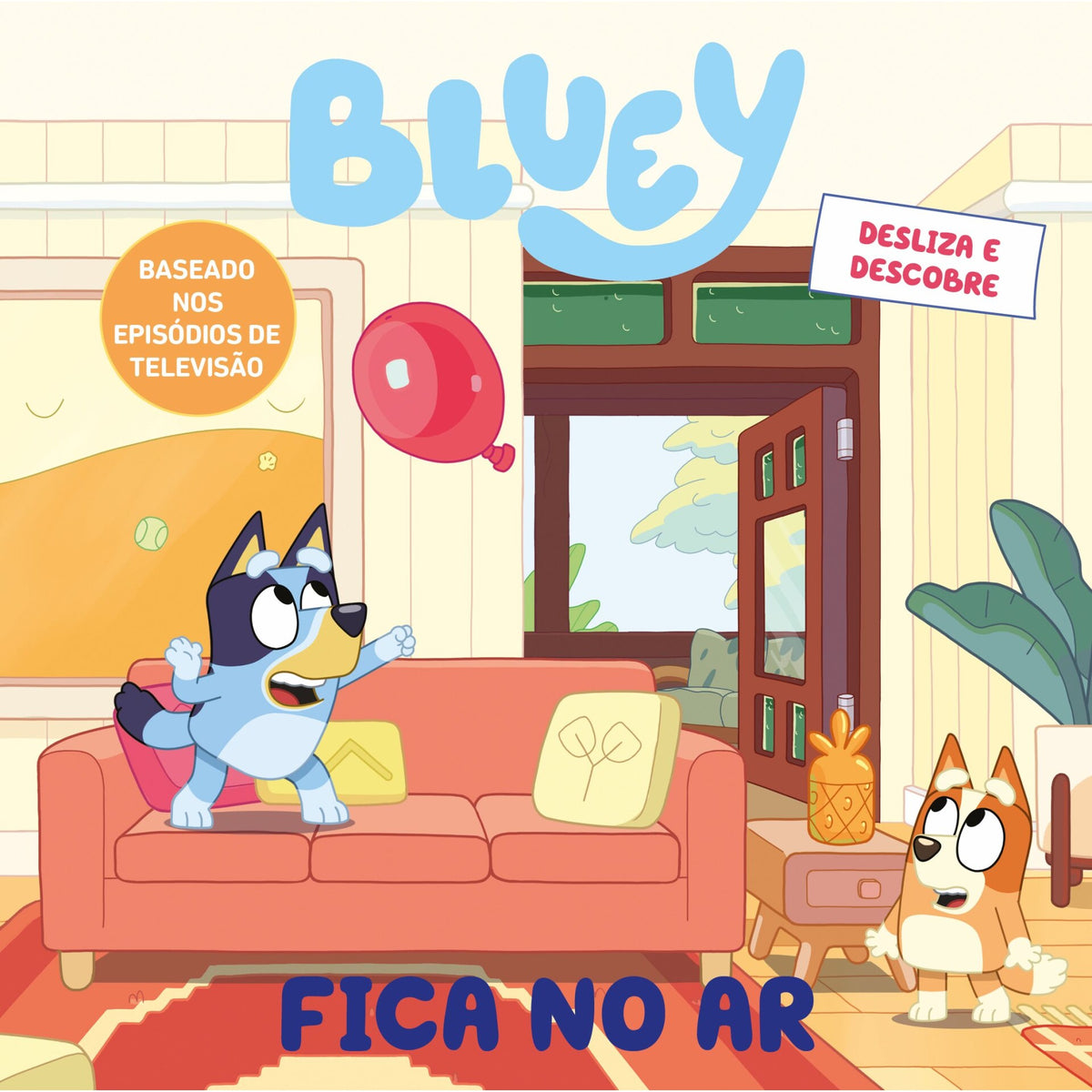 Bluey: Fica No Ar: Desliza E Descobre de Bluey