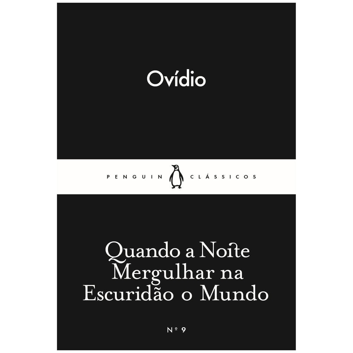 Quando A Noite Mergulhar Na Escuridão O Mundo de Ovídio