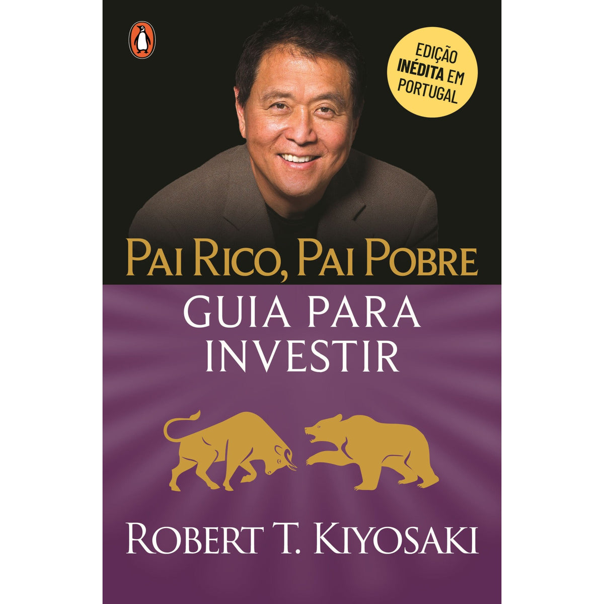 Pai Rico, Pai Pobre: Guia Para Investir de Robert T. Kiyosaki