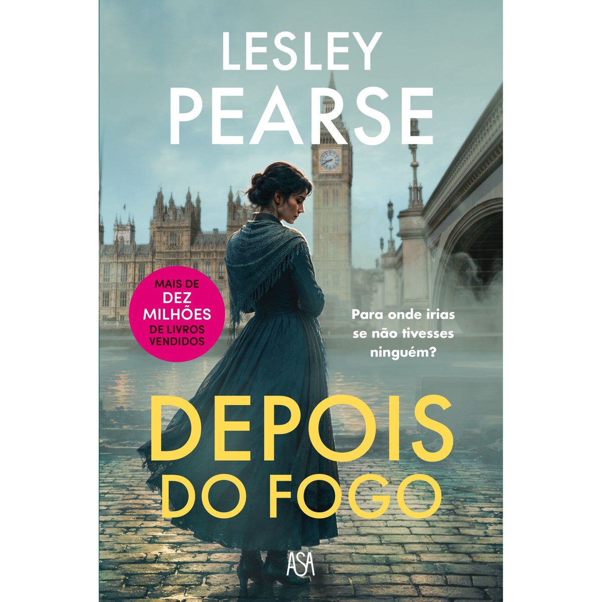 Depois Do Fogo  de Lesley Pearse