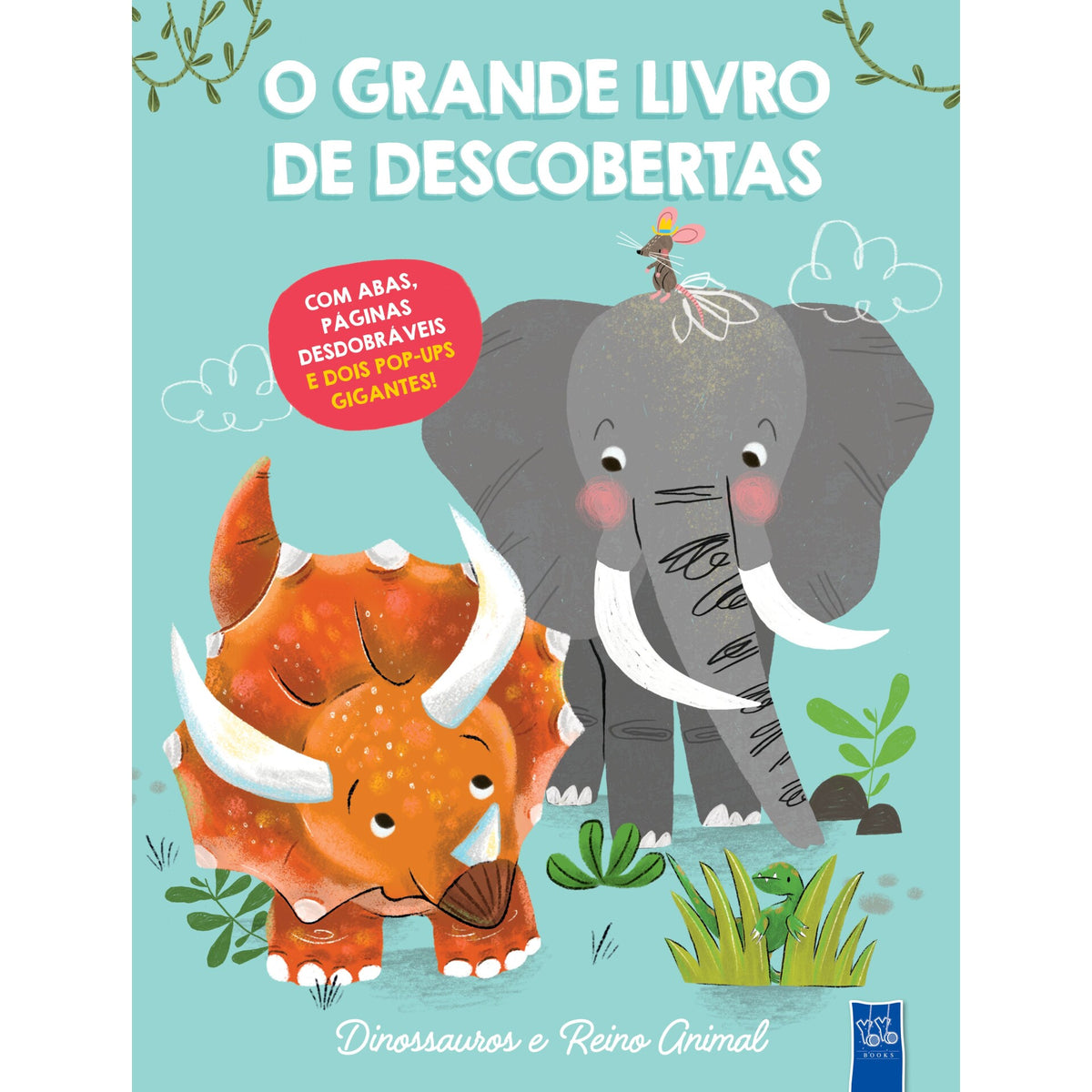 Vamos À Descoberta - Grande Livro - Dinossauros E Reino Animal de Yoyo Studios