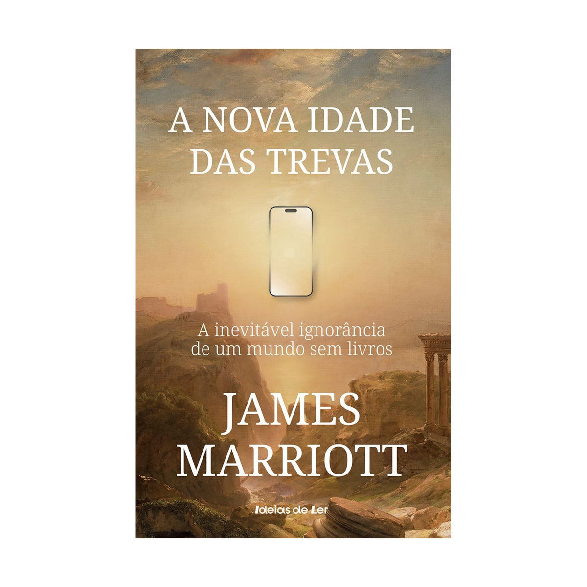 A Nova Idade Das Trevas de James Marriott