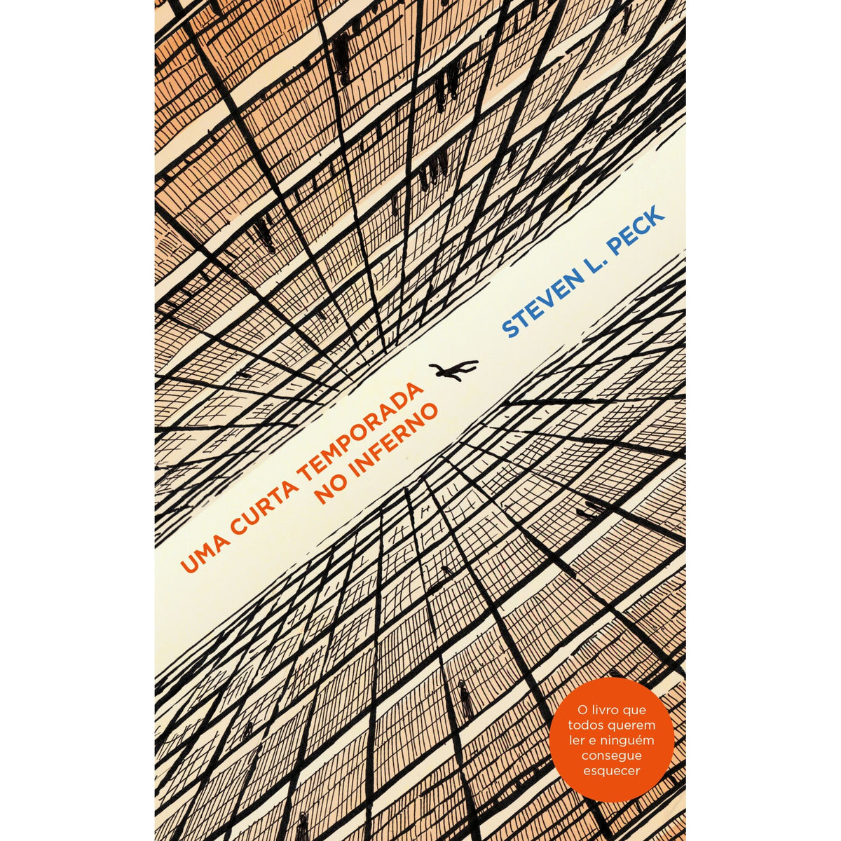 Uma Curta Temporada No Inferno de Steven L. Peck