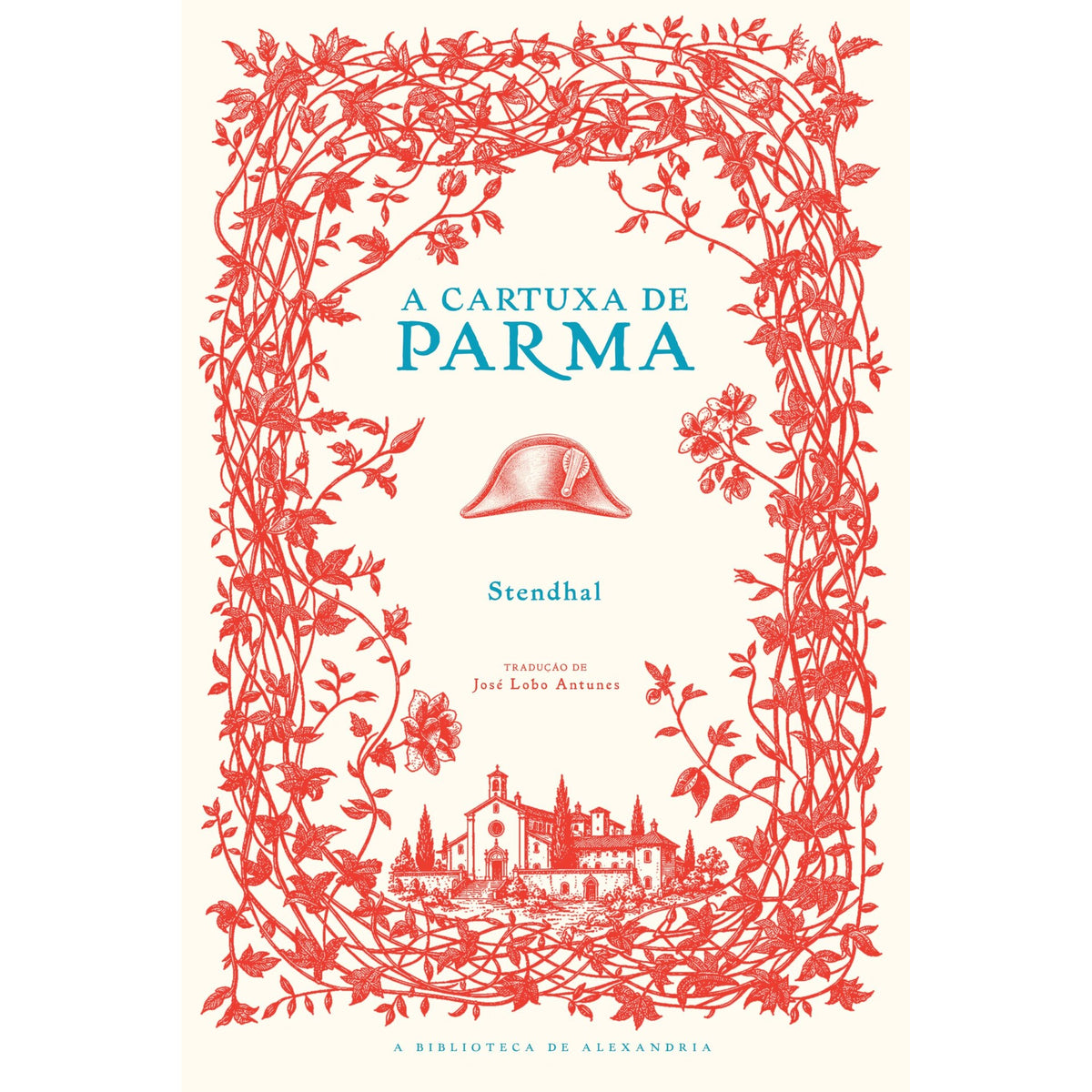 A Cartuxa De Parma de Stendhal