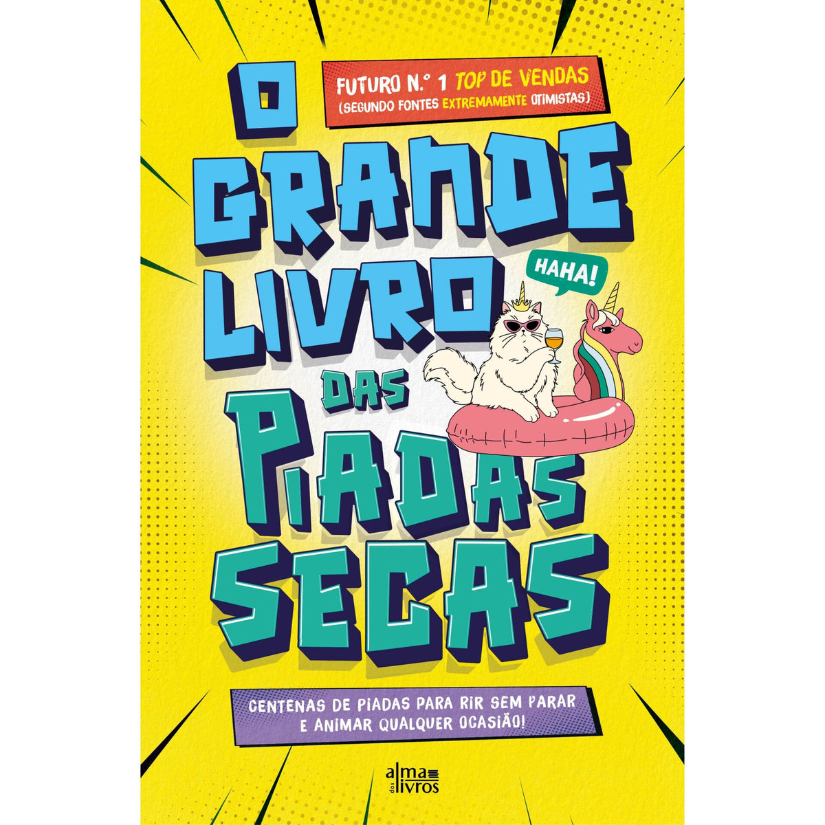 O Grande Livro Das Piadas Secas de José Manuel Carvalho